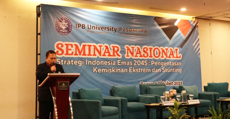 IPB University Ulas Strategi Pengentasan Kemiskinan Ekstrem dan Stunting Menuju Indonesia Emas 2045